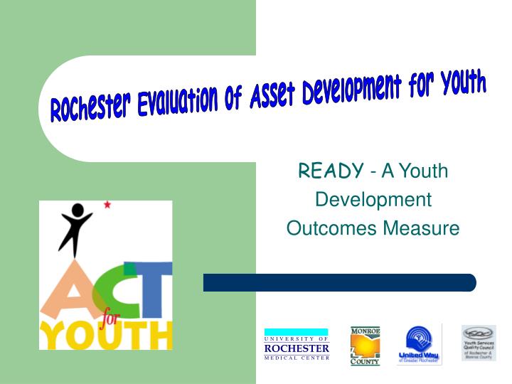 ready a youth development outcomes measure