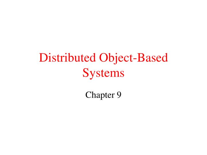 distributed object based systems