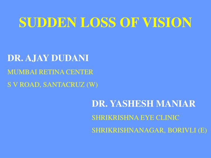 sudden loss of vision