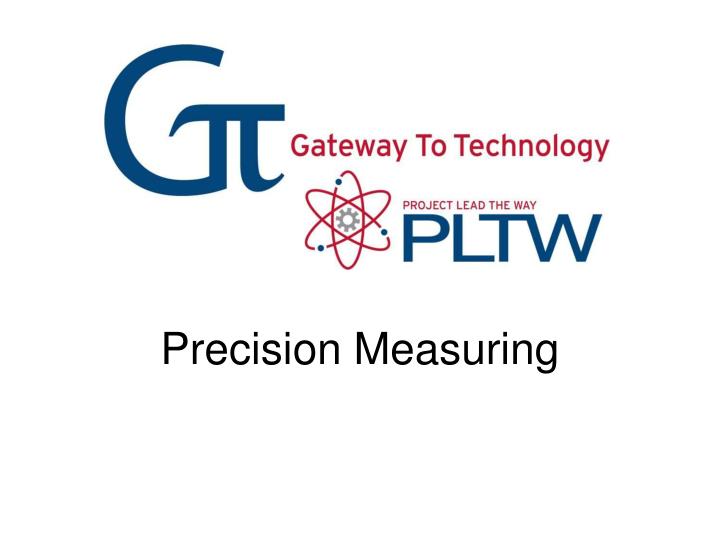 precision measuring