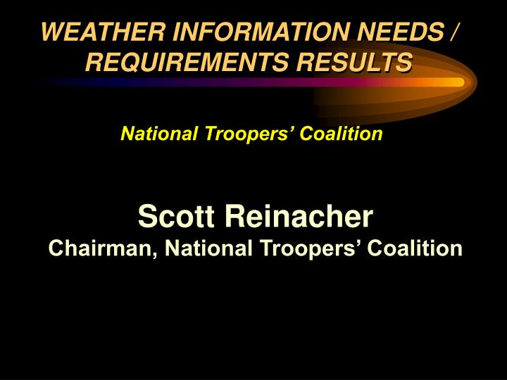 scott reinacher chairman national troopers coalition