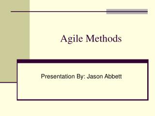 Agile Methods