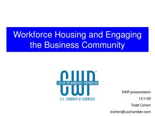 Workforce Housing and Engaging the Business Community