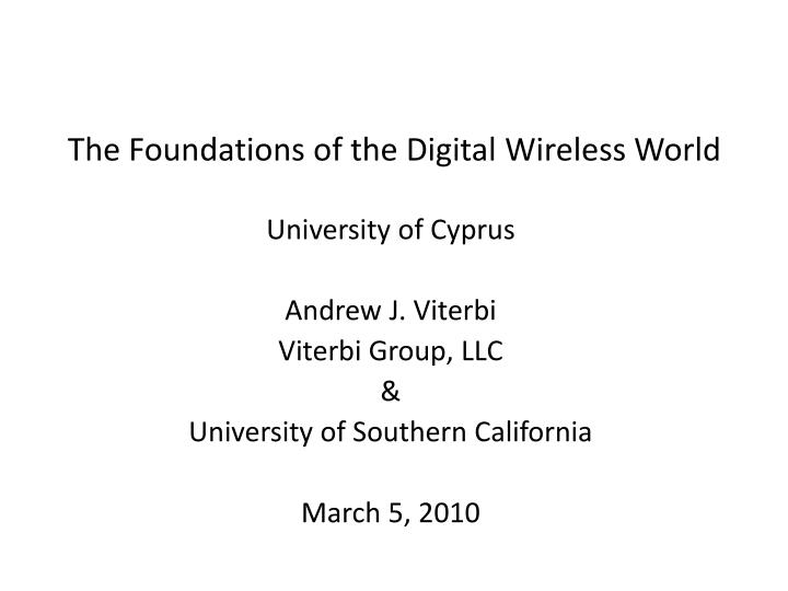 the foundations of the digital wireless world