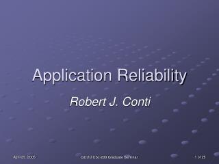 Application Reliability