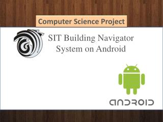 SIT Building Navigator System on Android