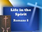 Life in the Spirit - slide 1