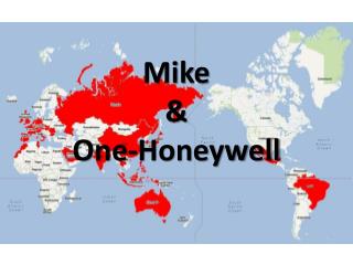 Mike &amp; One-Honeywell