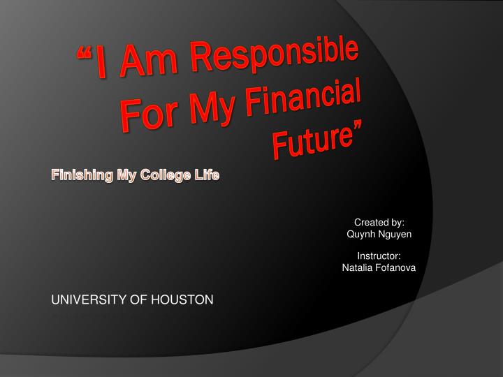 i am responsible for my financial future
