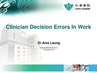 Clinician Decision Errors In Work