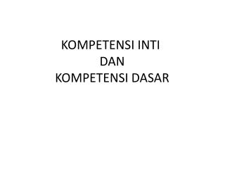 kompetensi inti dan kompetensi dasar