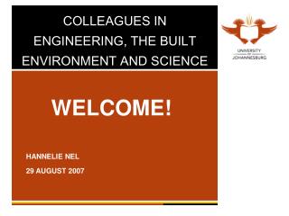 COLLEAGUES IN ENGINEERING, THE BUILT ENVIRONMENT AND SCIENCE