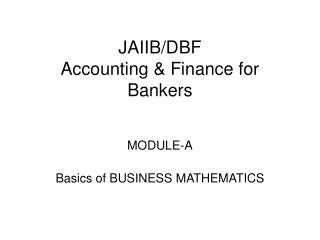JAIIB/DBF Accounting &amp; Finance for Bankers