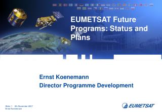 EUMETSAT Future Programs: Status and Plans