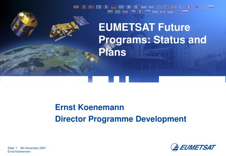 eumetsat future programs status and plans