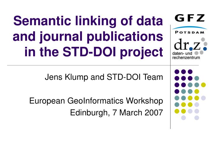 semantic linking of data and journal publications in the std doi project