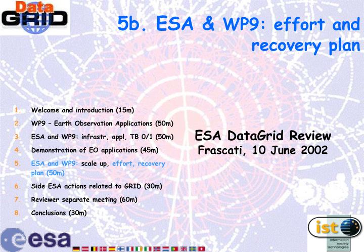 5b esa wp9 effort and recovery plan