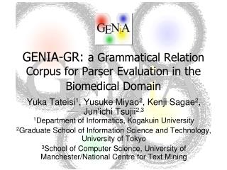 GENIA-GR: a Grammatical Relation Corpus for Parser Evaluation in the Biomedical Domain