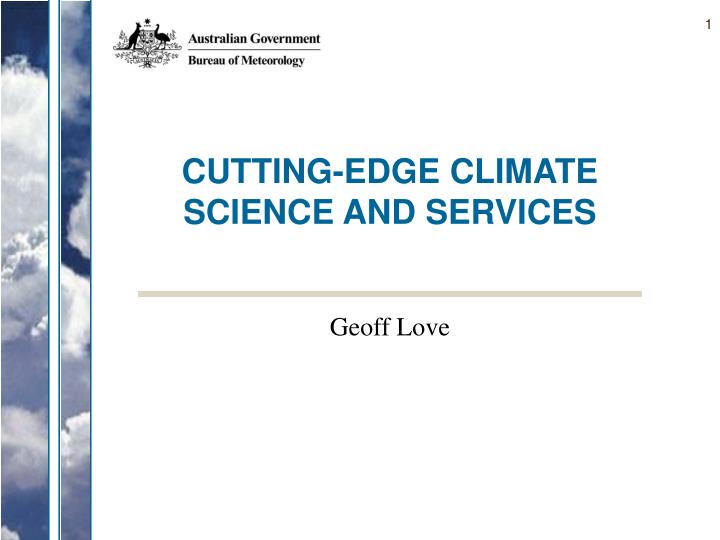 cutting edge climate science and services