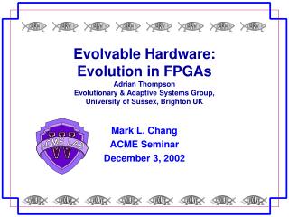 Mark L. Chang ACME Seminar December 3, 2002