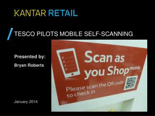 TESCO PILOTS mobile self-scanning