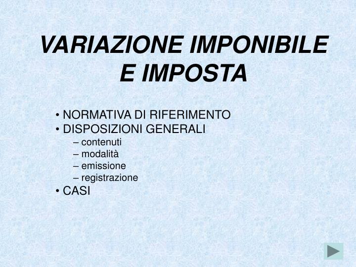 variazione imponibile e imposta