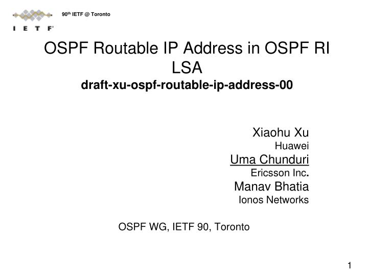 ospf routable ip address in ospf ri lsa draft xu ospf routable ip address 00