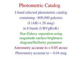 Photometric Catalog