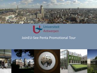 JoinEU-See Penta Promotional Tour