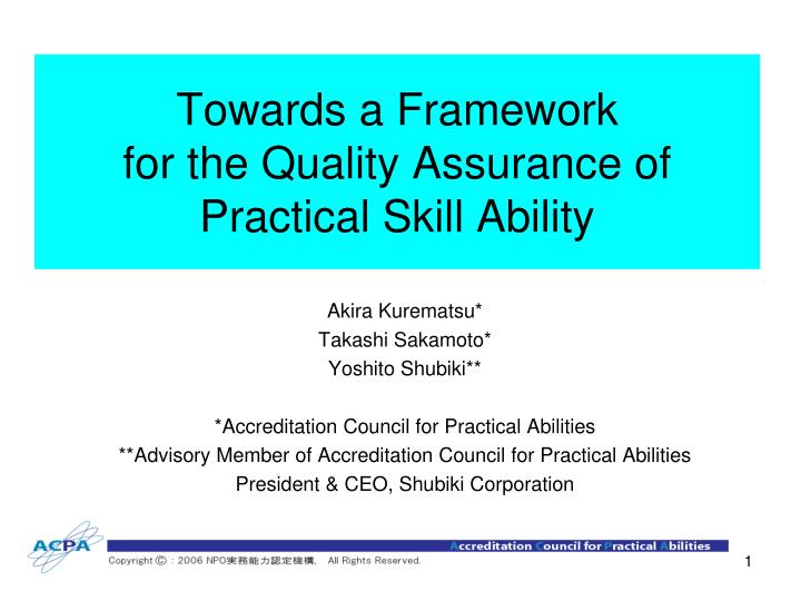 towards a framework for the quality assurance of practical skill ability