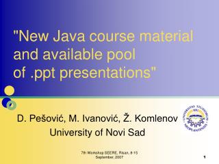&quot;New Java course material and available pool of presentations&quot;