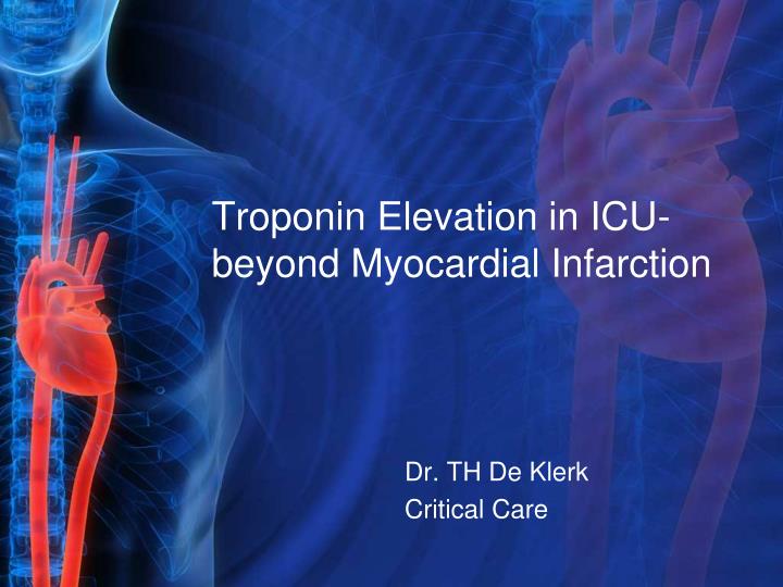 troponin elevation in icu beyond myocardial infarction