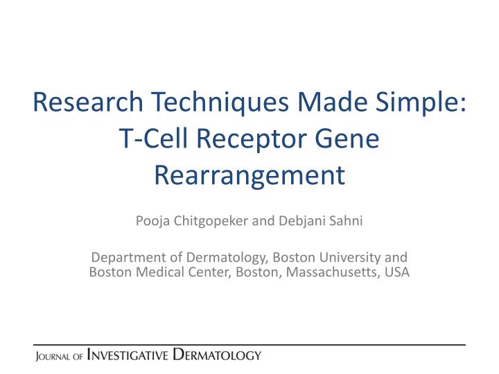 research techniques made simple t cell receptor gene rearrangement