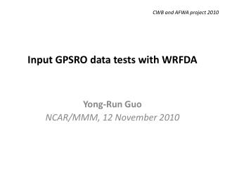 Input GPSRO data tests with WRFDA