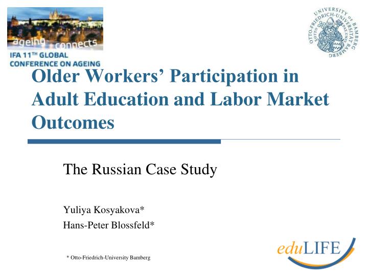 older workers participation in adult education and labor market outcomes