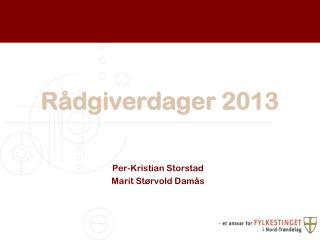 r dgiverdager 2013