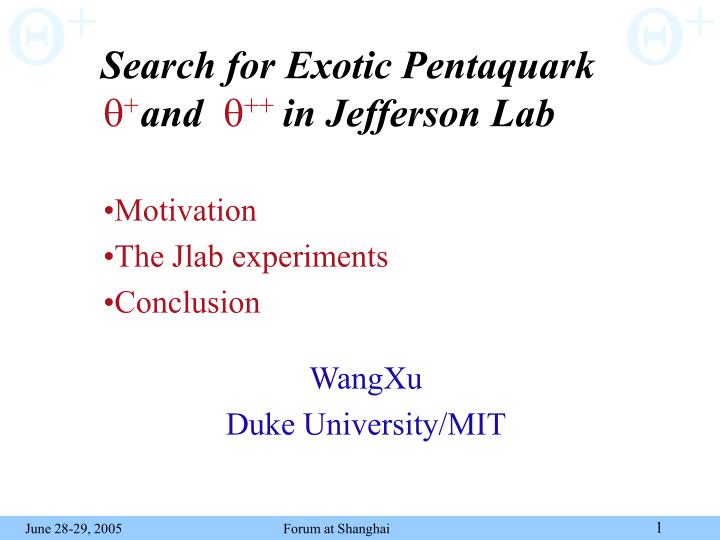 search for exotic pentaquark and in jefferson lab