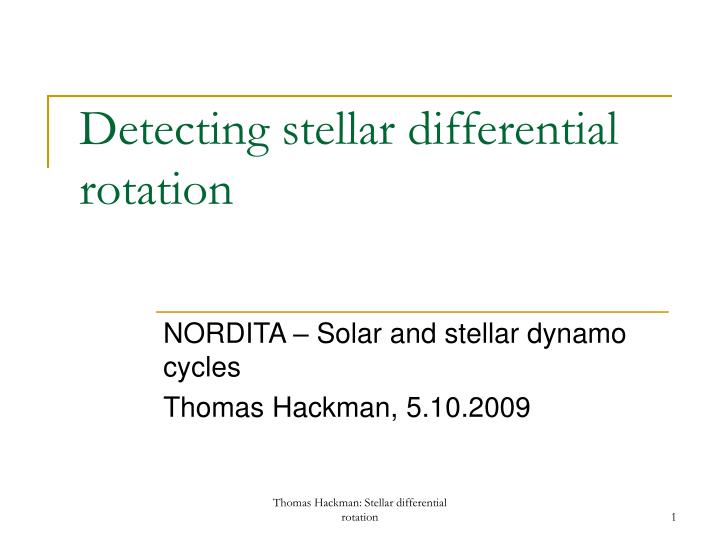 detecting stellar differential rotation