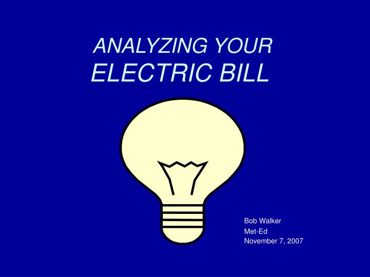 analyzing your electric bill