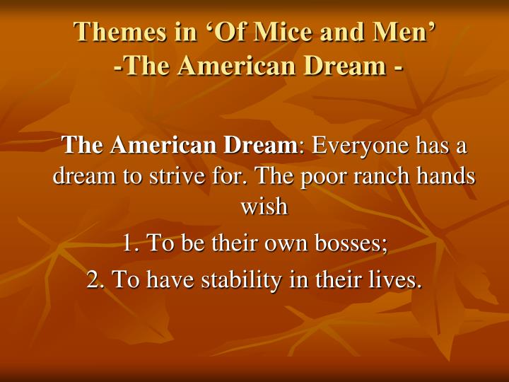 themes in of mice and men the american dream