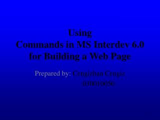 Using Commands in MS Interdev 6.0 for Building a Web Page