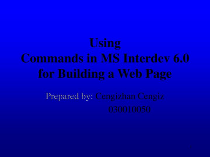 using commands in ms interdev 6 0 for building a web page
