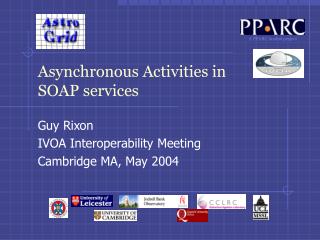 Asynchronous Activities in SOAP services