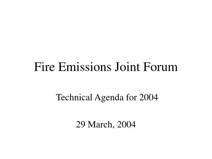 fire emissions joint forum
