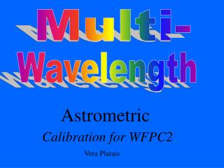 Calibration for WFPC2