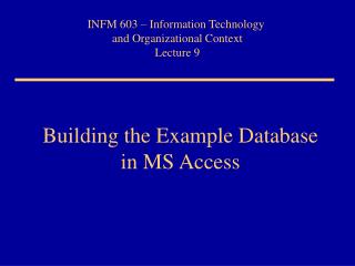 Building the Example Database in MS Access