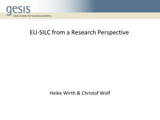 EU-SILC from a Research Perspective