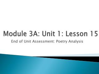Module 3A: Unit 1: Lesson 15