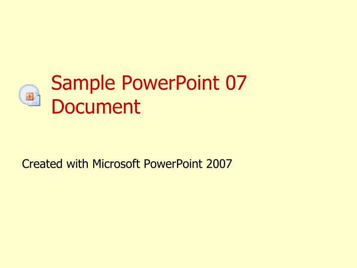 sample powerpoint 07 document