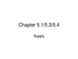 Chapter 5.1/5.3/5.4